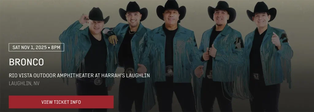 Grupo Bronco at Rio Vista Outdoor Amphitheater at Harrah's Laughlin